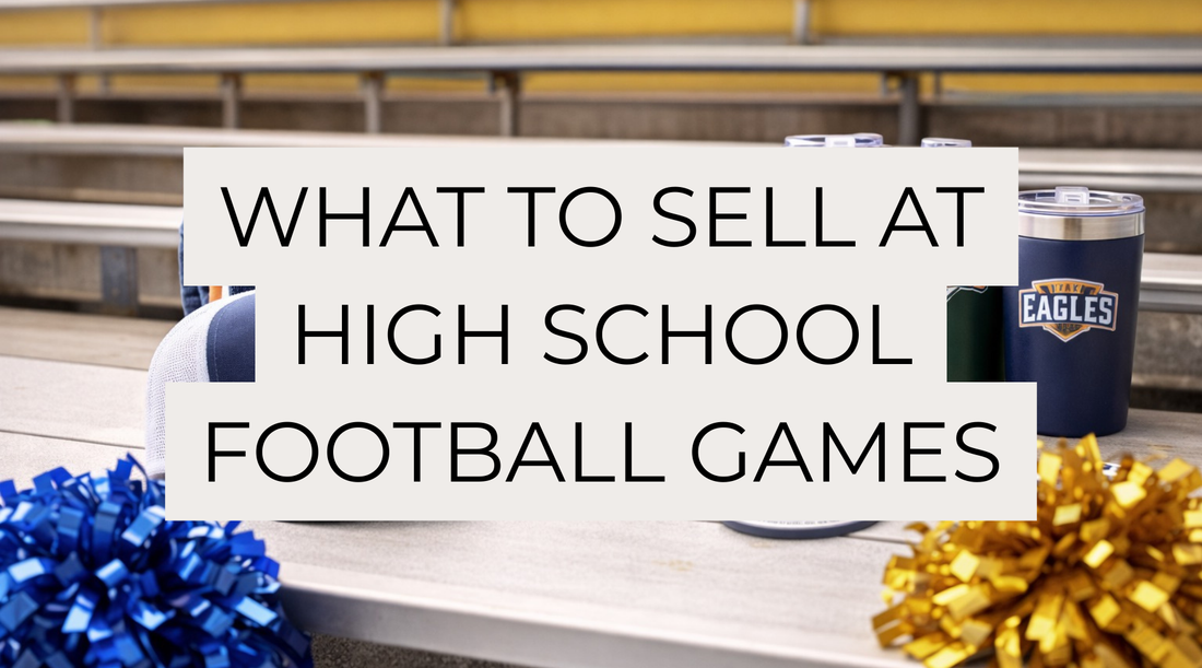 What to sell at High School Football Games