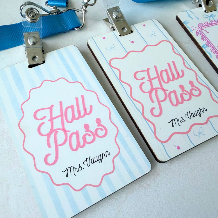 Personalized Teacher Hall Pass - Coquette