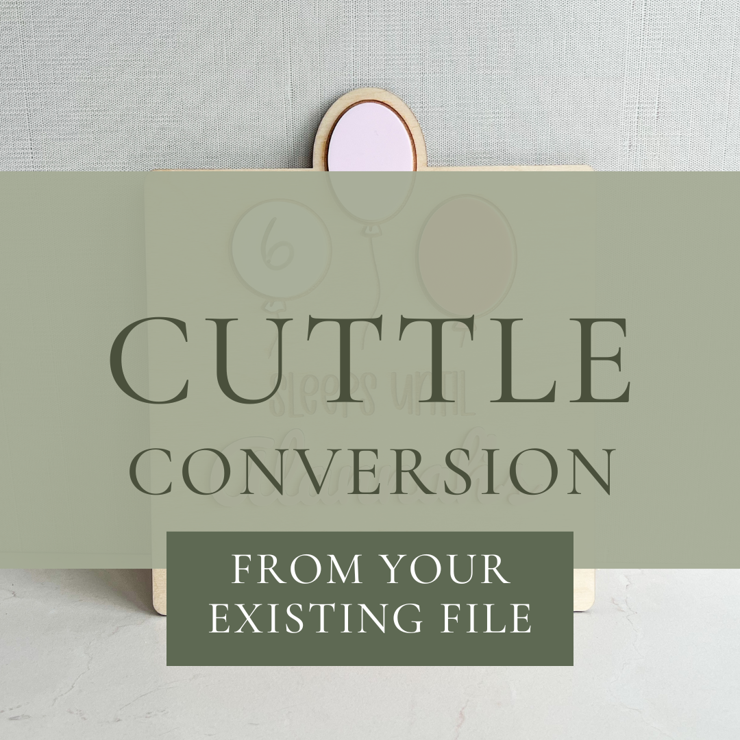 Cuttle Template - made from your SVG!