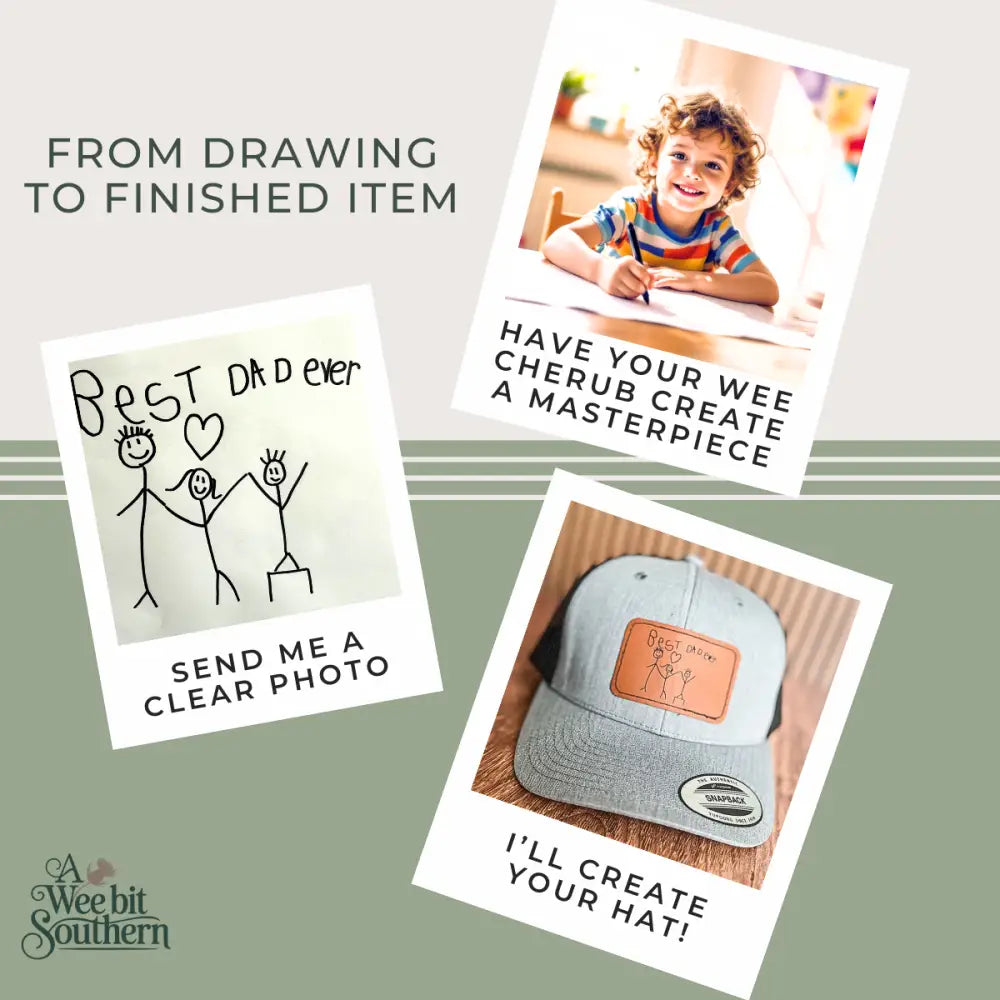 Dad or Grandpa hat - Children’s drawing or handwriting - Physical Product